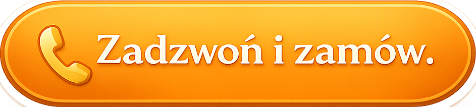 Zadzwoń i zamów